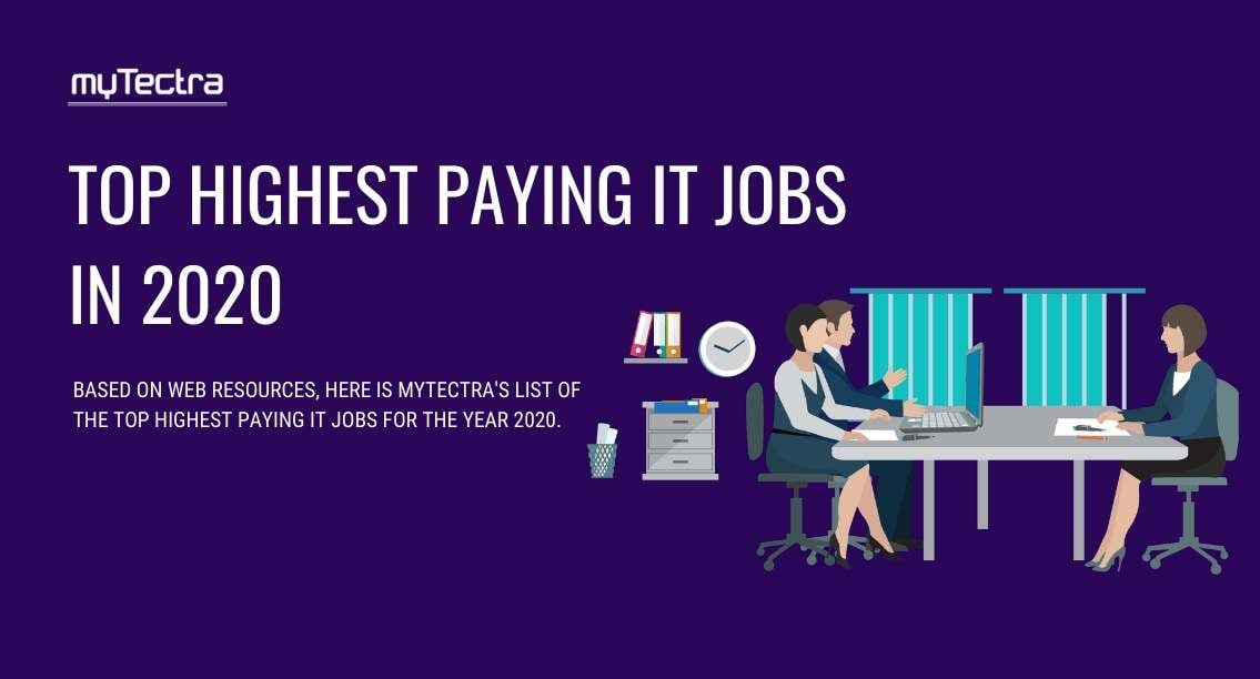 Top Highest Paying IT Jobs in 2020