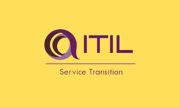 ITIL Service Transition 
